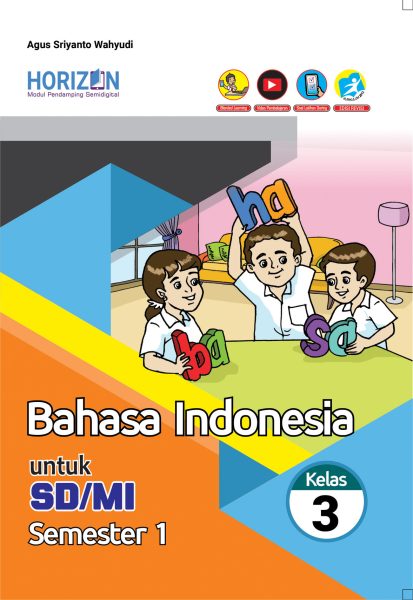 Modul Pendamping Semidigital Bahasa Indonesia SD Kelas 3 Semester Ganjil K13