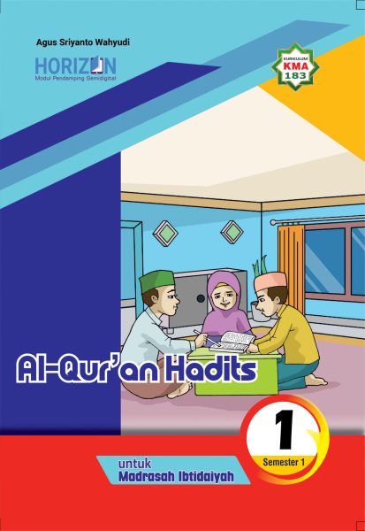 Modul Pendamping Semidigital Al Qur’an Hadits MI Kelas 1 Semester Ganjil