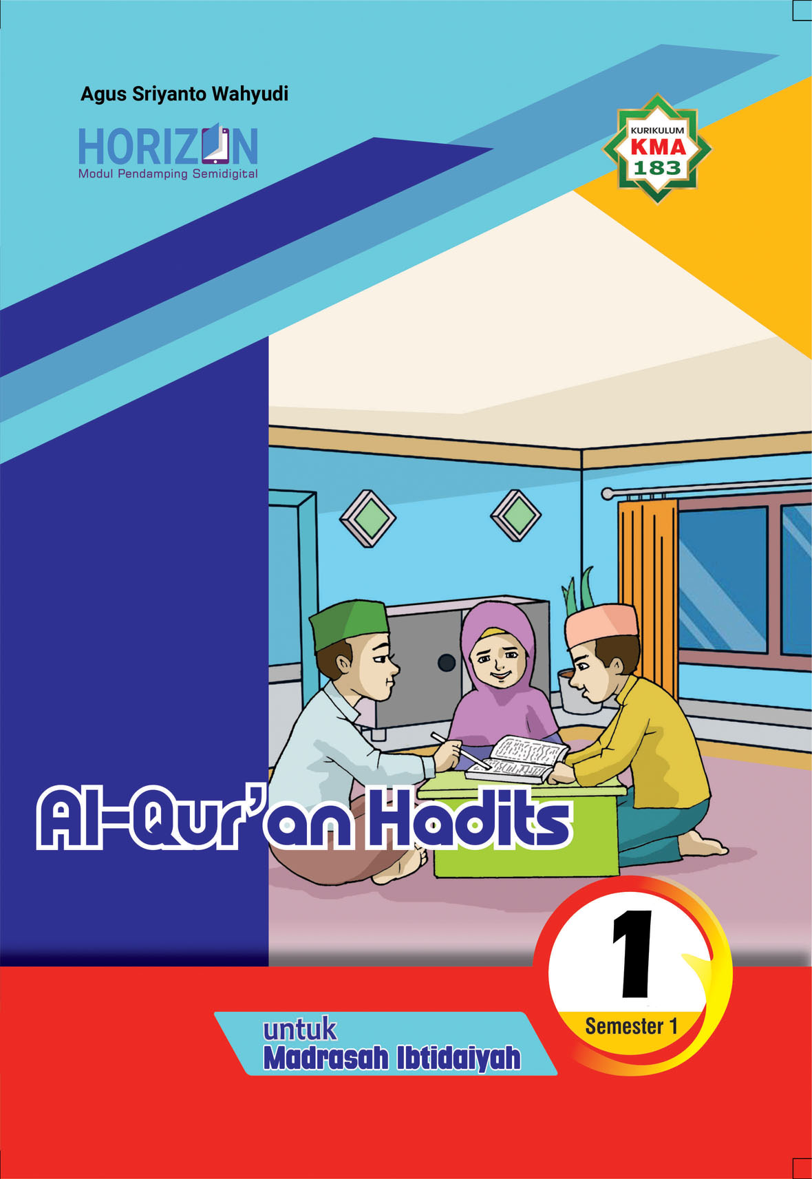 Modul Pendamping Semidigital Al Qur’an Hadits MI Kelas 1 Semester ...